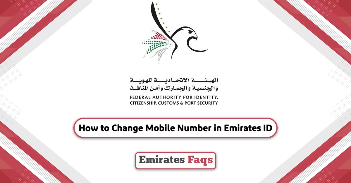 How to Change Mobile Number in Emirates ID?