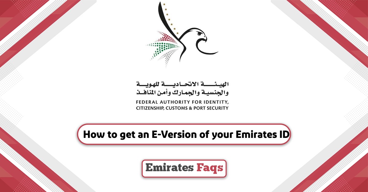 How to get an E-Version of your Emirates ID?