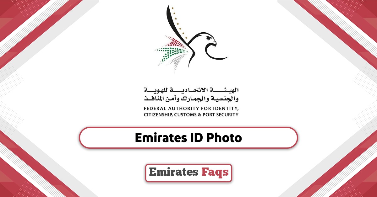 Emirates ID Photo: Requirements, Size and Specifications