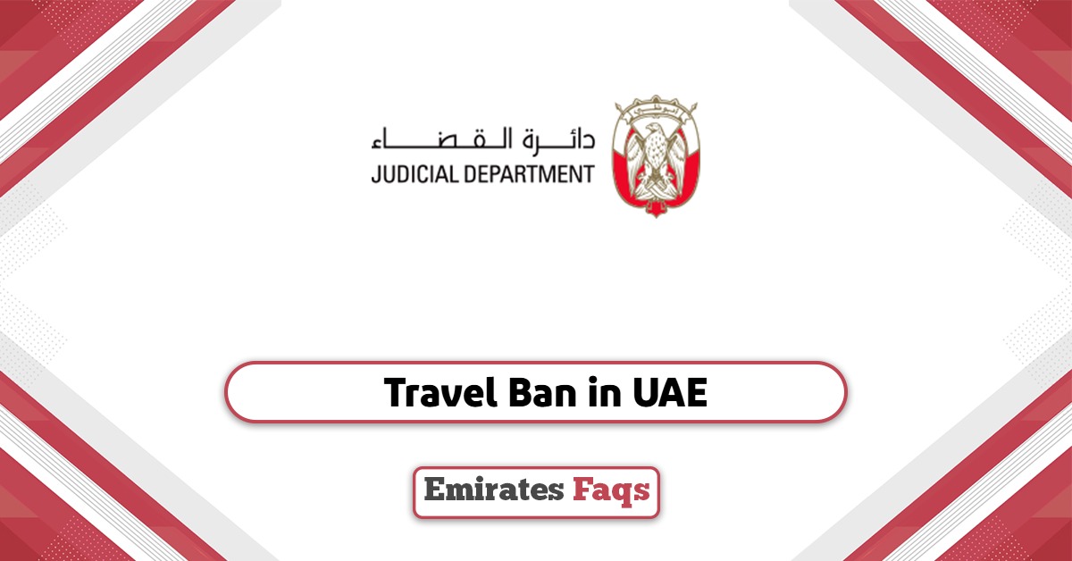 Travel Ban in UAE: All you need to know