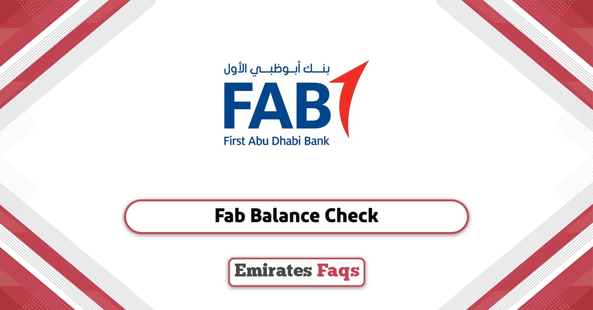 Fab Bank Balance Check Online: Everything You Need to Know