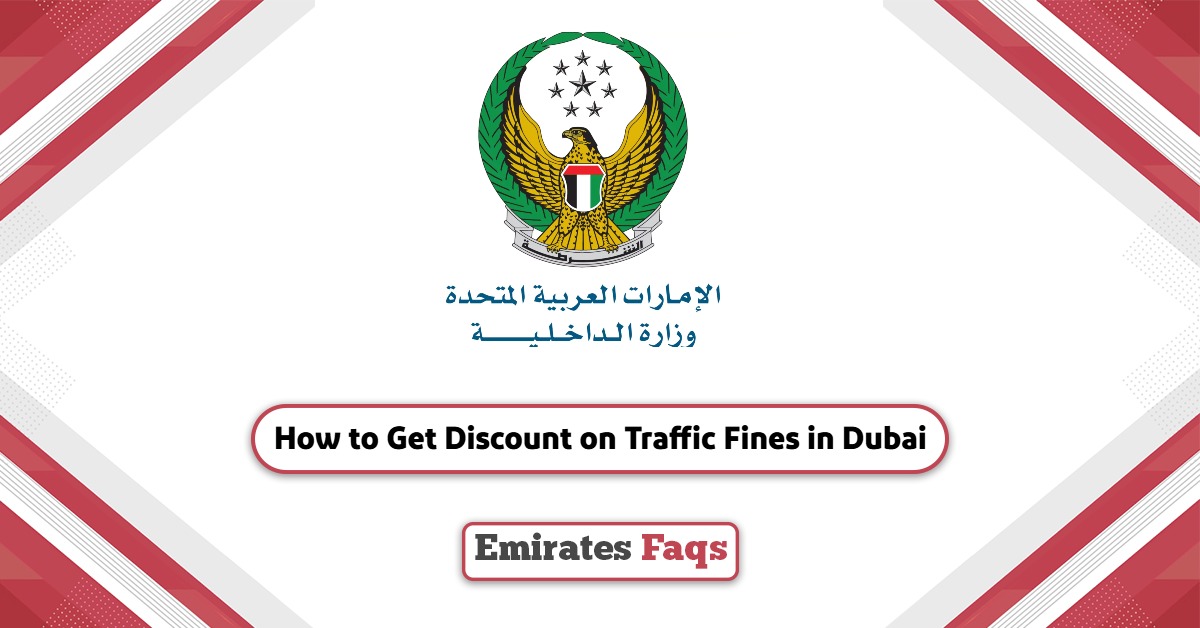 How to Get Discount on Traffic Fines in Dubai 2025?