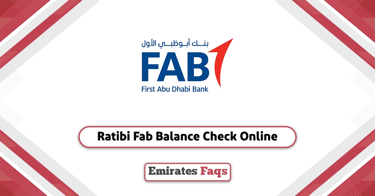 Ratibi Fab Balance Check Online: A Step-By-Step Guide