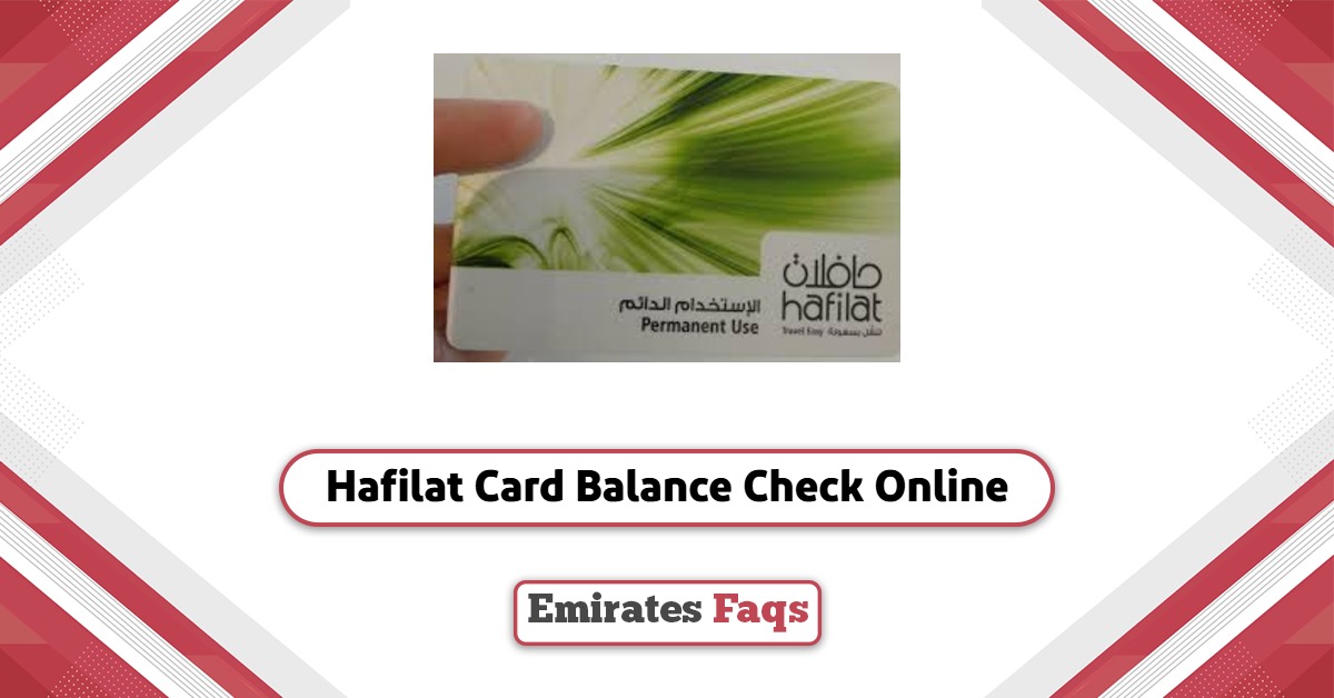 Hafilat Card Balance Check Online: A Comprehensive Guide 2025