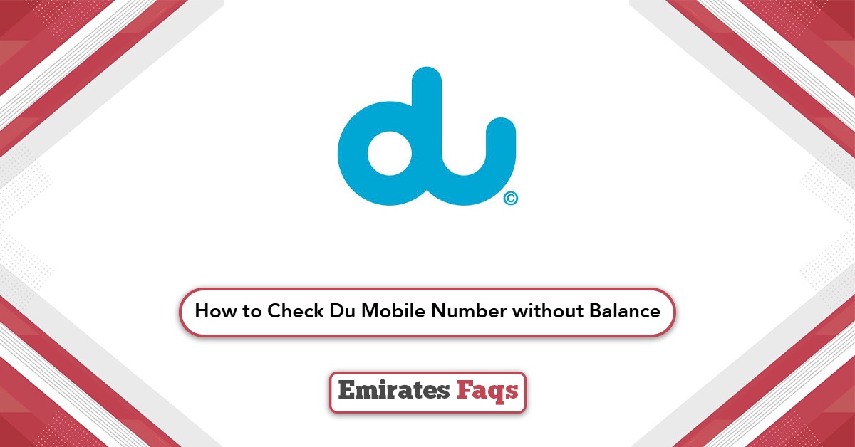 How to Check Du Mobile Number without Balance?